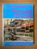 K1 Printre oameni si fete umane - un roman autobiografic dezvaluitor, Alta editura