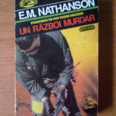 t UN RAZBOI MURDAR - E.M. Nathanson