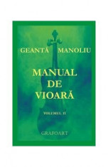 Manual de vioara vol. 2 - Geanta Manoliu foto