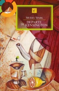 Departe de Kensington - de Muriel Spark