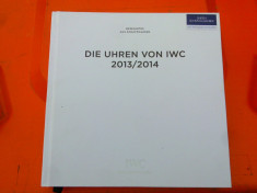 IWC Schaffhausen - catalog de prezentare 2013-2014 foto