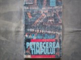 PETRECEREA TIMPULUI MICHEL BUTOR C14 730, Alta editura