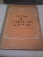 MANUAL EPOCA DE AUR LIMBA SI LITERATURA ROMANA CLASA X,EDITURA DIDACTICA 1986