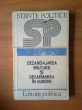 N1 DEZANGAJAREA MILITARA SI DEZARMAREA IN EUROPA, 1980, Alta editura