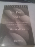 ION BARBU -- POEZII,EDITURA PONTICA 1995,COLECTIA CLASICII ROMANI INTERPRETATI,300 PAGINI
