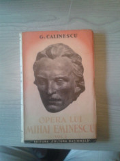 George Calinescu - Opera lui Mihai Eminescu, vol. 1, Prima editie foto