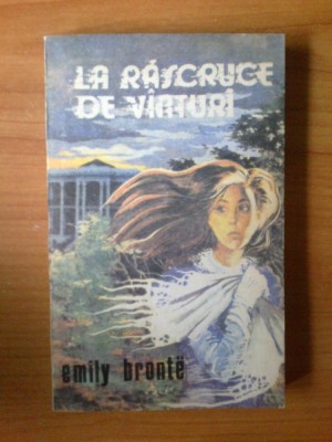 n3 La Rascruce De Vanturi - Emily Bronte foto