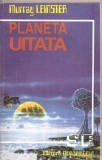 (C5323) PLANETA UITATA DE MURRAY LEINSTER, EDITURA NEROANDRIA, TRADUCERE DE LINA POPA SI AUREL CARASEL, Alta editura