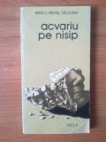 B2 Acvariu pe nisip - Marcu Mihail Deleanu, 1983, Alta editura