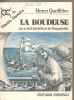 (C5324) LA BOUDEUSE SAU OCOLUL LUMII FACUT DE BOUGAINVILLE DE HENRI QUEFFELEC, EDITURA EMINESCU, 1990, TRADUCERE DE ELSA GROZEA, Alta editura