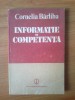 B2 Informatie si competenta - Cornelia Barliba, Alta editura