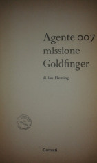 Ian Fleming-Agente 007-missione Goldfinger (James Bond)-traducere in italiana (actiune-aventura-spionaj etc)-B2312 foto
