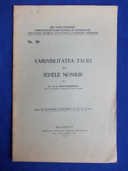 DR.G.K.CONSTANTINESCU - VARIABILITATEA TALIEI LA IEPELE NONIUS - BUCURESTI - 1926