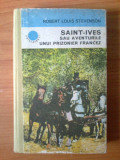 b2 Robert L. S. - Saint-Ives sau aventurile unui prizonier francez