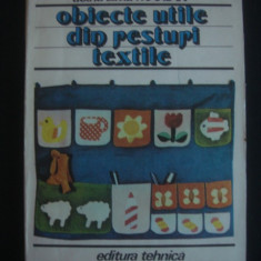 DOINA SILVIA MARIAN - OBIECTE UTILE DIN RESTURI TEXTILE