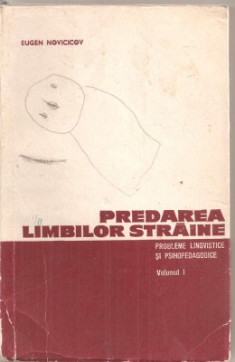 (C5310) PREDAREA LIMBILOR STRAINE DE EUGEN NOVICICOV. PROBLEME LINGVISTICE SI PSIHOPEDAGOGICE, VOL. 1, EDP, 1968 foto