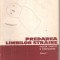 (C5310) PREDAREA LIMBILOR STRAINE DE EUGEN NOVICICOV. PROBLEME LINGVISTICE SI PSIHOPEDAGOGICE, VOL. 1, EDP, 1968