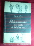 Ioachim Botez - Schite si Insemnari din Scoala de ieri si de azi - Prima Ed. 1953,ilustratii