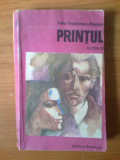 B2 Printul - Tudor Teodorescu-Braniste, 1985, Alta editura