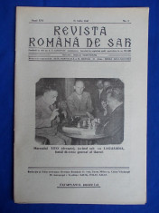 REVISTA ROMANA DE SAH * ANUL XVI ,NR.7 - DIRECTOR MIHAIL SADOVEANU - 31 IULIE 1947 foto