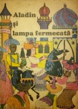 ALADIN SI LAMPA FERMECATA