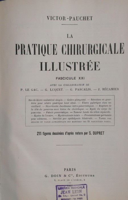 LA PRATIQUE CHIRURGICALE ILLUSTREE - Victor Pauchet (Fasc. XXI)