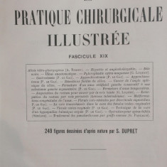 LA PRATIQUE CHIRURGICALE ILLUSTREE - Victor Pauchet (Fasc. XIX)