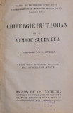 CHIRURGIE DU THORAX ET DU MEMBRE SUPERIEUR - A. Schwartz, G. Metivet 1932