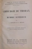 Cumpara ieftin CHIRURGIE DU THORAX ET DU MEMBRE SUPERIEUR - A. Schwartz, G. Metivet 1932