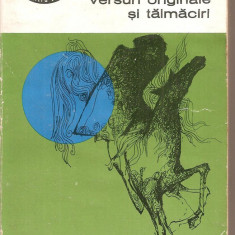 (C5289) VERSURI ORIGINALE SI TALMACIRI DE ST. O. IOSIF, EDITURA PENTRU LITERATURA , 1968