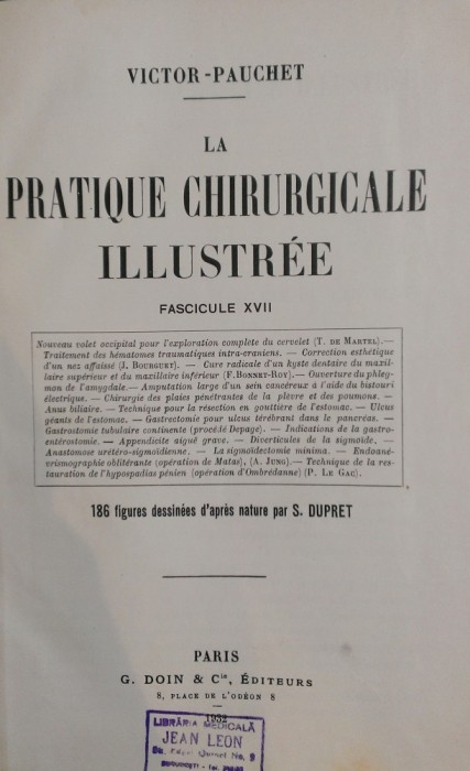 LA PRATIQUE CHIRURGICALE ILLUSTREE - Victor Pauchet (Fasc. XVII)