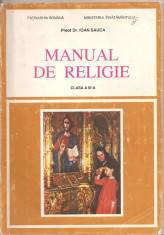 (C5270) MANUAL DE RELIGIE CLASA A III-A DE PREOT DR. IOAN SAUCA, EDITURA INSTITUTULUI BIBLIC SI DE MISIUNE A BISERICII ORTODOXE ROMANE, 1994 foto