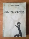 B2 Olimpicul - Brian Glanville, 1989, Alta editura