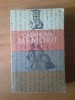 Casanova - Memorii, Editura Univers 1970, 653 pagini, Biografii, Memorii si Jurnale