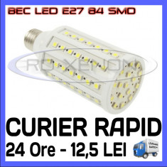 BEC ECONOMIC CU LED E27 DULIE NORMALA - 84 SMD 5050 - 12W ECHIVALENT 100W - ILUMINARE CASA, INTERIOR - CULOARE ALB RECE, ALB CALD - ALIMENTARE 220V foto