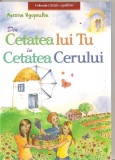 (C5276) DIN CETATEA LUI TU IN CETATEA CERULUI DE MERSINE VIGOPOULOU, EDITURA EGUMENITA, 2012