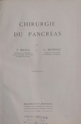 CHIRURGIE DU PANCREAS - P. Brocq, G. Miginiac foto
