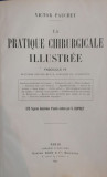 LA PRATIQUE CHIRURGICALE ILLUSTREE - Victor Pauchet (Fasc. IV)