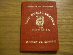 CARNET DE MEMBRU - Uniunea Generala a Sindicatelor - 1981