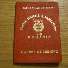 CARNET DE MEMBRU -- Uniunea Generala a Sindicatelor -- 1981