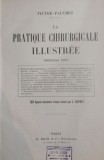 Cumpara ieftin LA PRATIQUE CHIRURGICALE ILLUSTREE - Victor Pauchet (Fasc. XVIII)