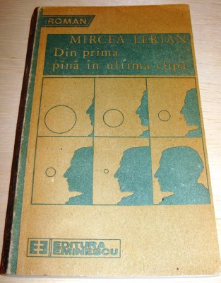 DIN PRIMA PANA IN ULTIMA CLIPA - Mircea Lerian foto