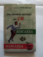 DIN SECRETELE SANATATII - MISCAREA SI MANCAREA - IOAN DRAGAN foto