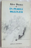 Cumpara ieftin ALEC DUMA - IN PLOILE OGLINZII (VERSURI, editia princeps - 1980)