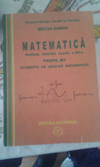 Manual elemente de analiza matematica cls. XII M1 - Super IEFTIN / livrare GRATUITA + VERIFICARE COLET &amp;amp;ndash; GARANTAT !! foto