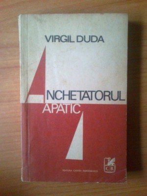 c Anchetatorul apatic-Virgil Duda foto