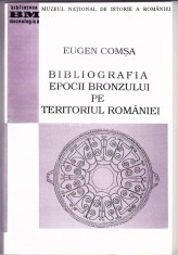 MNI Carte format mare 256 pagini Bibliografia Epocii Bronzului pe teritoriul Romaniei autor Eugen Comsa foto