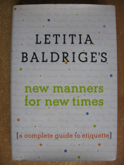 LETITIA BALDRIGE&amp;#039;S - NEW MANNERS FOR NEW TIMES A complete guide to etiquette {2003} foto