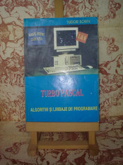 Tudor Sorin - Turbo Pascal manual pentru clasa a IX a foto