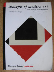 NIKOS STANGOS - CONCEPTS OF MODERN ART from Fauvism to Postmodernism {Thames and Hudson, 2001} foto